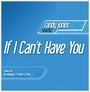 If I Can't Have You - Randy Jones