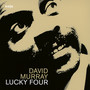 Lucky Four - David Murray