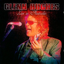 Live In Australia - Glenn Hughes - bigger Live In Australia - Glenn Hughes