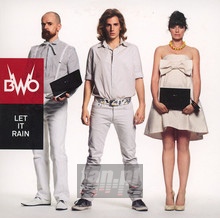 Let It Rain - BWO   