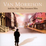 Still On Top: Greatest Hits - Van Morrison