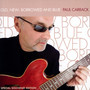 Old New Borrowed & Blue - Paul Carrack