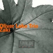 Zaki - Oliver Lake Zaki - Oliver Lake