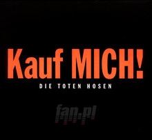 Kauf Mich! - Die Toten Hosen - bigger Kauf Mich! - Die Toten Hosen