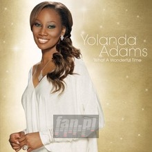 What A Wonderful Time - Yolanda Adams What A Wonderful Time - Yolanda Adams