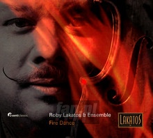 Fire Dance - Roby Lakatos