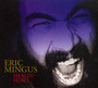 Healin Howl - Eric Mingus