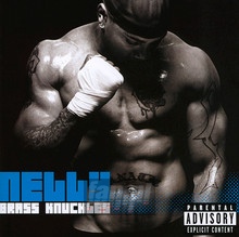 Brass Knuckles - Nelly