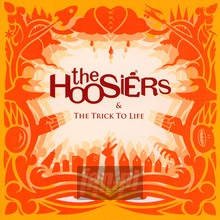 Trick Of Life - Hoosiers
