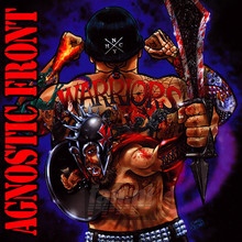 Warriors - Agnostic Front