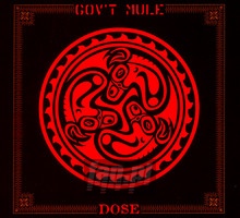 Dose - Gov't Mule