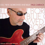 Old New Borrowed & Blue - Paul Carrack