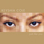 Just Like Me - Keyshia Cole