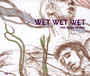 Too Many People - Wet Wet Wet