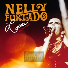 Loose! - The Concert - Nelly Furtado