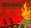 There Be Squabbles Ahead - Stolen Babies