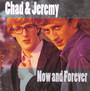 Now & Forever - Chad & Jeremy