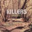 Sawdust: B-Sides & Rarities - The Killers