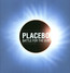 Battle For The Sun - Placebo