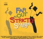 Far Out Strictly Samba - V/A