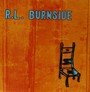 Wish I Was In Heaven Sitt - R.L. Burnside