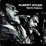 Spirits Rejoice - Albert Ayler