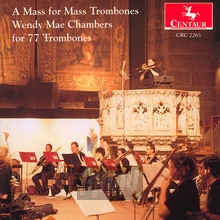 A Mass For Mass Trombones - W.M. Chambers - bigger A Mass For Mass Trombones - W.M. Chambers
