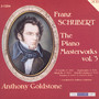 Schubert: Piano Masterworks vol.3 - Anthony Goldstone
