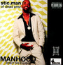Manhood - Stic.Man