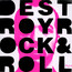 Destroy Rock & Roll - Mylo