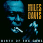 Birth Of The Cool - Miles Davis