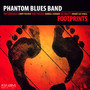 Footprints - Phantom Blues Band