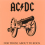 For Those About To Rock ( We Solute You ) - AC/DC