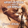 A Tribute To Led Zeppelin - Great White