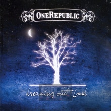 Dreaming Out Loud - One Republic