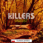 Sawdust: B-Sides & Rarities - The Killers