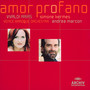 Vivaldi: Amor Profano - Simone Kermes