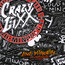 Loud Minority - Crazy Lixx