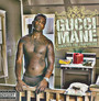 Back To The Traphouse - Gucci Mane