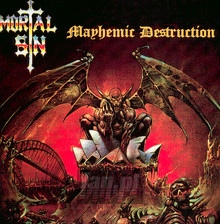 Mayhemic Destruction - Mortal Sin - bigger Mayhemic Destruction - Mortal Sin