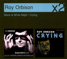 Black & White Night / Crying - Roy Orbison