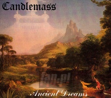 Ancient Dreams - Candlemass