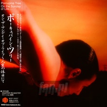 On The Sunday Of Life - Porcupine Tree