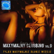 Maxymalny Clubbing vol.6 - Radio RMF Maxxx   