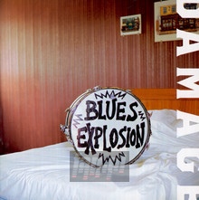 Damage - Jon Spencer / Blues Explosion - bigger Damage - Jon Spencer / Blues Explosion