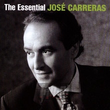 The Essential - Jose Carreras