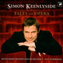 Tales Of Opera - Simon Keenlyside