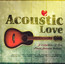Acoustic Love - V/A