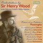 Orchestrations By - Henry Wood  -Sir-