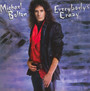 Everybody's Crazy - Michael Bolton